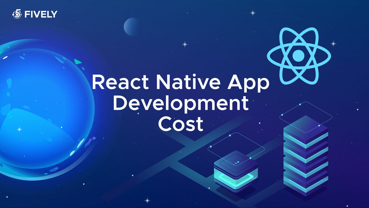 FivelyDev's tweet photo. 💰 “How much does a React Native app cost?” - the question every developer loves answering with “it depends.” 

👨‍💻 But, instead of giving the usual useless answer, we actually broke the numbers down: https://t.co/US8OOmgbq6

#reactnative #costs #developmentcosts #reactdevelopment https://t.co/6AqMMjCKth