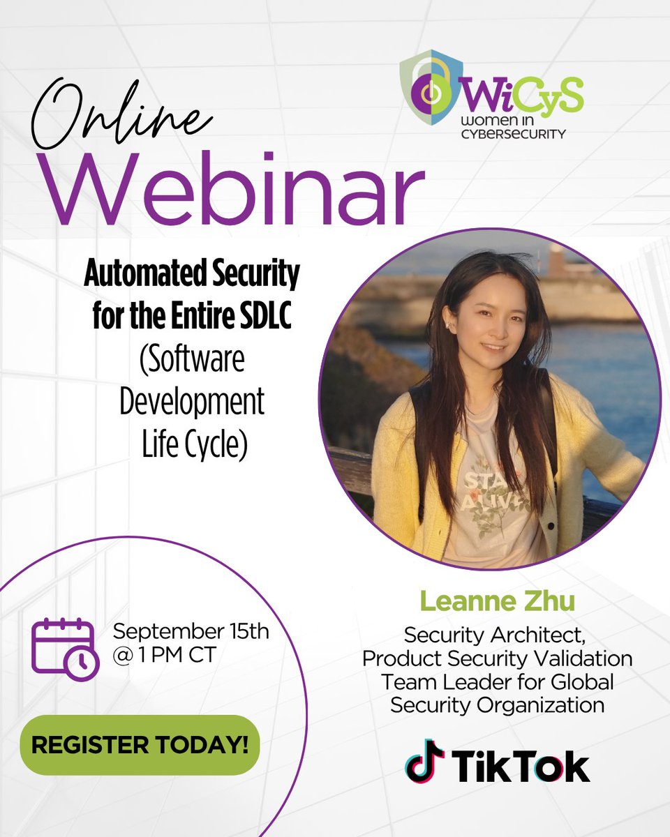 WiCySorg's tweet photo. How can security help engineering teams move faster? Join WiCyS & TikTok GSO on Sept 15 to see how AI-driven validation in the SDLC catches risks early. Hear from Leanne Zhu & learn more! Register: https://t.co/Z4k7Sgnulm
#wicys #cybersecurity #ai https://t.co/gtLqwQutTJ