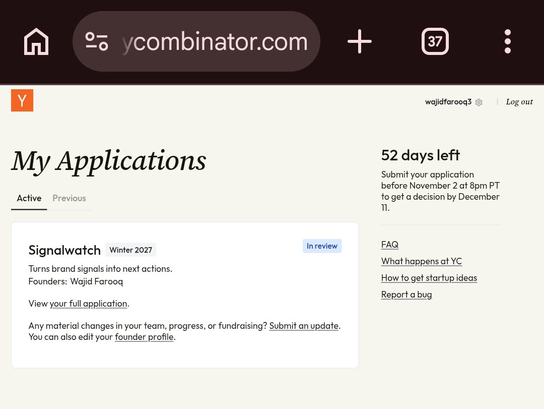 trysignalwatch's tweet photo. Submitted my YC application...What are you building? Share a link in the comments. #ycombinator https://t.co/f2uSdQWGzH