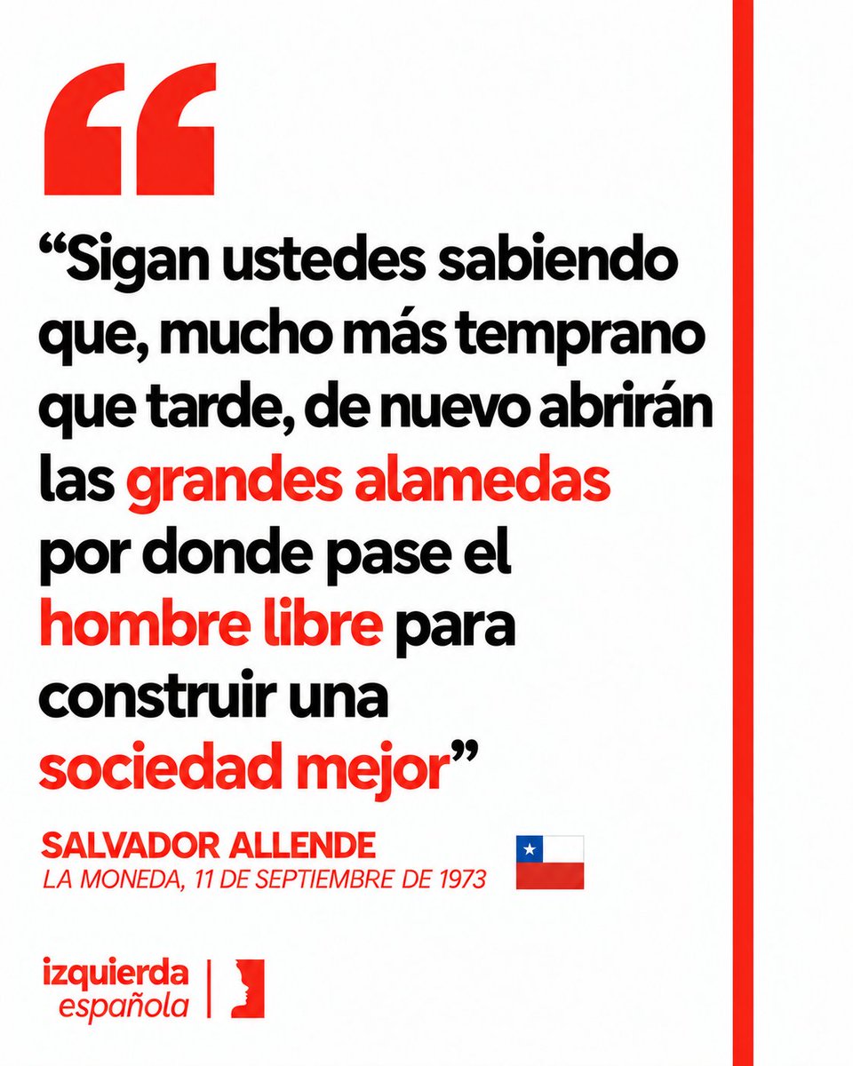 izquierdaesp's tweet photo. 🟥 Hoy rendimos homenaje a Salvador Allende en el 53.º aniversario de su muerte.

Como presidente de Chile, defendió la construcción de un socialismo democrático hasta que el golpe de Estado encabezado por Pinochet acabó con su Gobierno.

Referente de la izquierda latinoamericana y de la democracia social, su figura permanece como símbolo de dignidad, justicia y compromiso con los derechos de las clases populares.