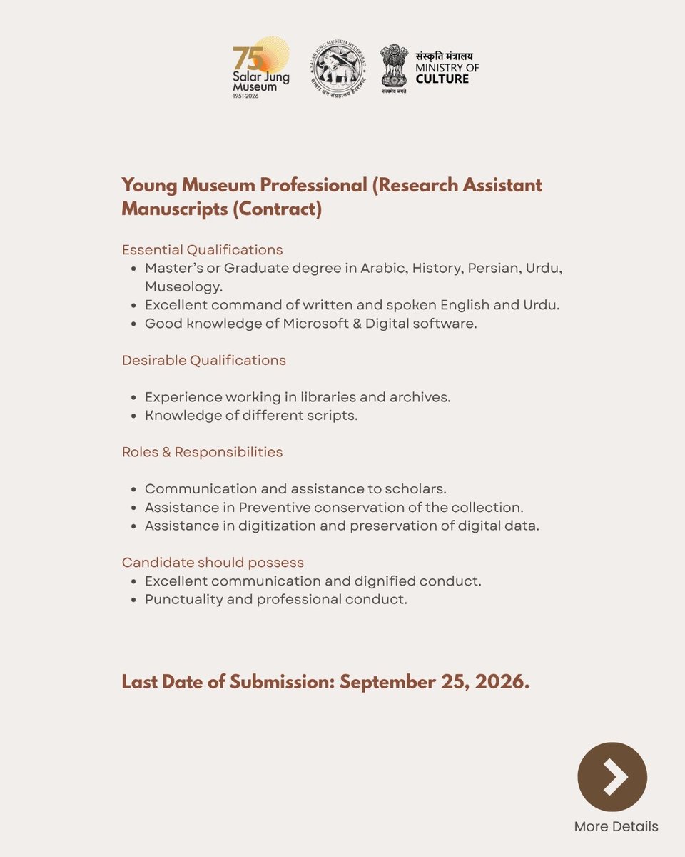 sjmhyd's tweet photo. WE ARE HIRING!
There is a requirement for a 'Research Assistant' in our Manuscripts Section (Contractual basis).
Last date - 25th September 2026
Deets below!
#SJM75 #PlatinumJubilee #SalarJungMuseum #CultureUnitesAll https://t.co/r5ZtLVPNcO