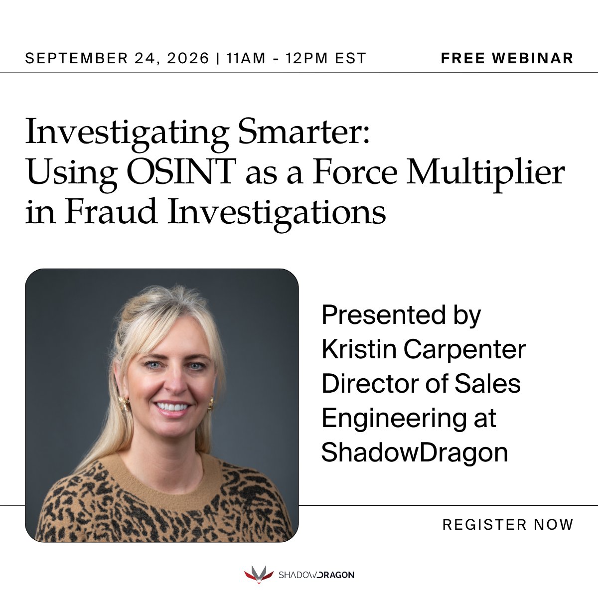 ShadowDragonIO's tweet photo. Fraud investigations can stall for reasons that have nothing to do with investigator skill. On September 24, learn how publicly available information can help investigative teams move from scattered signals to stronger leads faster.

Register now: https://t.co/we4WMbmqAm https://t.co/hpWH55WYo5
