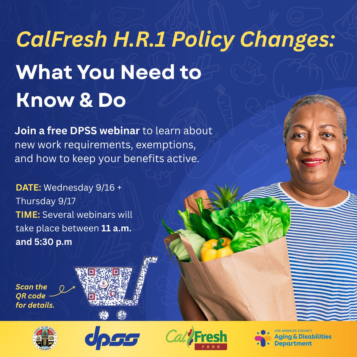 LACountyAD's tweet photo. Stay ahead of changes to CalFresh. 

@LACo_DPSS is offering  free, multilingual webinars on September 16 &amp; 17 that will  inform you about recent changes to #CalFresh benefits.

🌐 Sign up for a session in your preferred language today: https://t.co/9QXxyvNYiW

#LACounty #DPSS https://t.co/NQQYC4FPi9