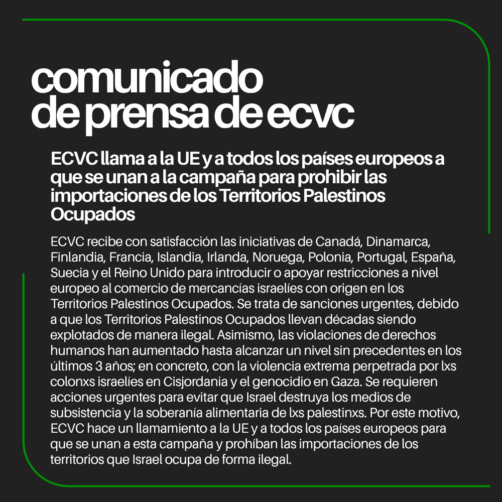 ECVC1's tweet photo. ECVC apoya sanciones contra mercancías israelíes de Territorios Palestinos Ocupados. Urge a la UE unirse. https://t.co/Y6PRVnpNLO https://t.co/r51eU9Q93S