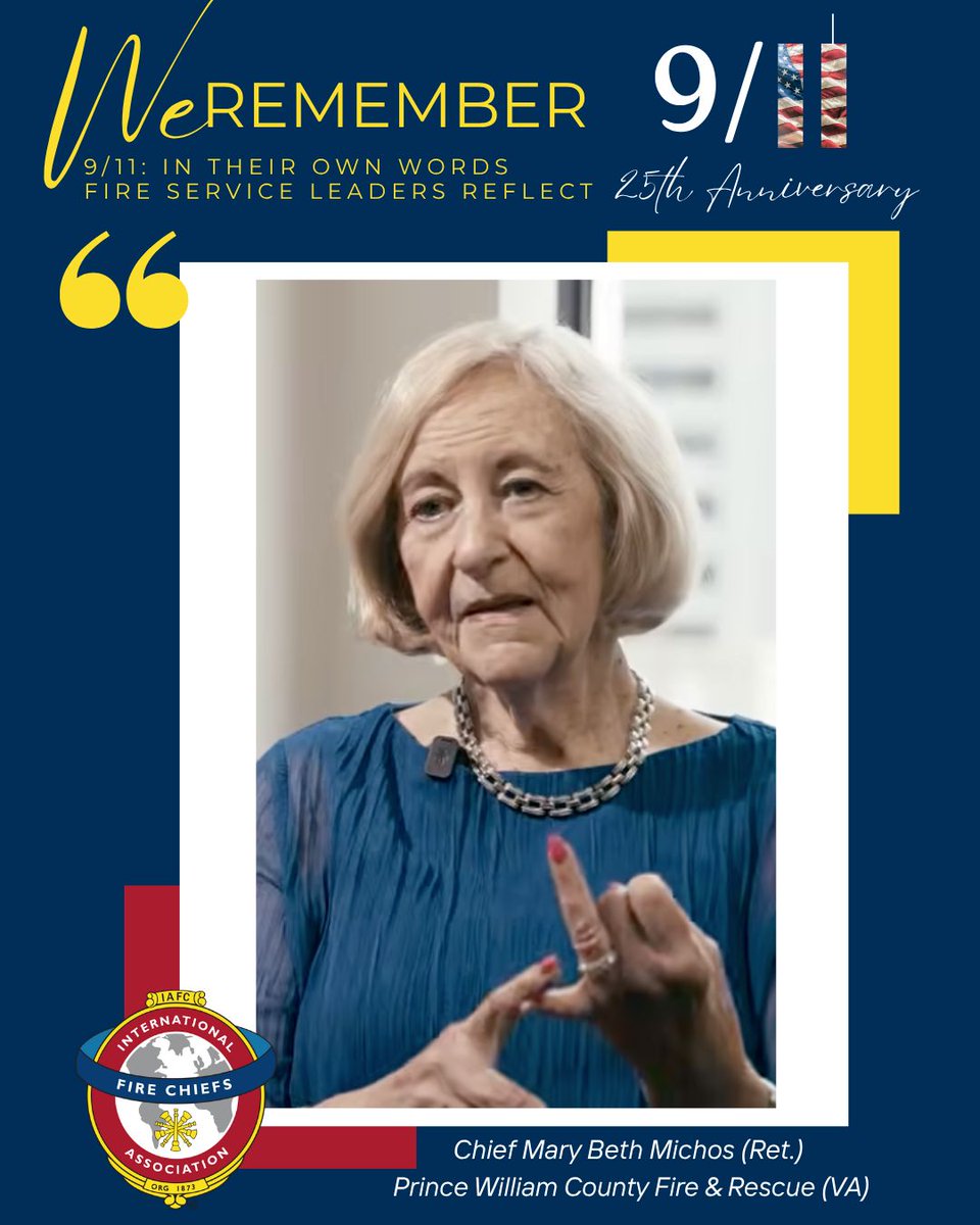 IAFC's tweet photo. 🇺🇸 9/11: In Their Own Words | Fire Service Leaders Remember

Chief Mary Beth Michos (Ret.), Prince William County Fire &amp; Rescue (VA), reflects on how the response to September 11, 2001, affected the nation’s fire and emergency services.

🎥 Watch: https://t.co/cFYNk5E2NJ https://t.co/c7aSJRCBB6