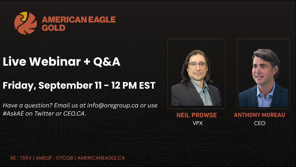AmEagleGold's tweet photo. 🚨 LIVE IN 30 MINUTES

Join American Eagle Gold CEO Anthony Moreau and VP Exploration Neil Prowse at 12:00 p.m. ET for a live webinar and Q&amp;A covering the latest developments at the NAK Project.

Register now 👉 https://t.co/R0oMFTj31v https://t.co/VVbytE9uNK