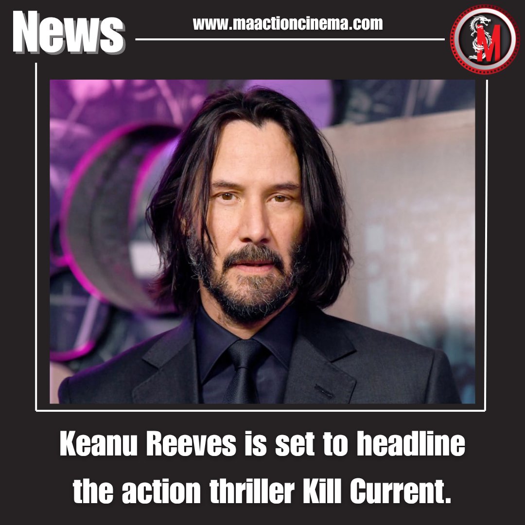 MAActionCinema's tweet photo. #KeanuReeves is set to headline the action thriller #KillCurrent!

The film follows Reeves as Jon Hendricks, a burned-out CIA operative who is forced back into the field after the death of a protégé he once trained. (via @DEADLINE) https://t.co/oOehdPHnmB