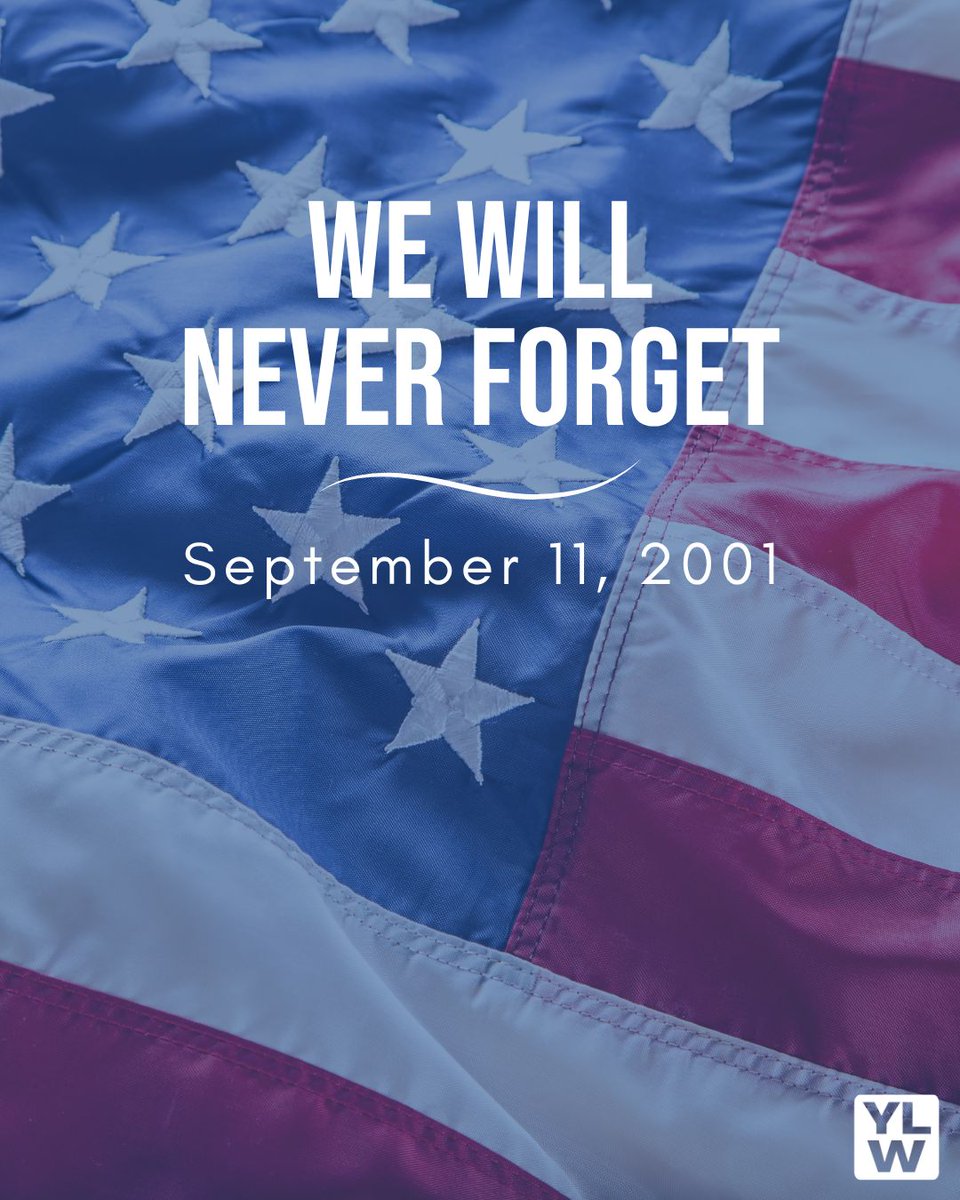 YLWD's tweet photo. Today, we pause to remember and honor the lives lost on September 11, 2001. YLWD joins the nation in reflecting on the courage and sacrifice of the first responders who served that day.

We will never forget 🇺🇸 https://t.co/KkueAa5nlI
