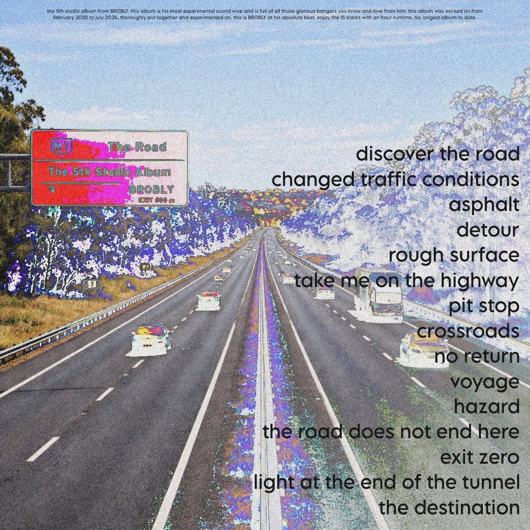 BroblyDx's tweet photo. The Road tracklist - september 18th!!! https://t.co/oRmmiCN6xv