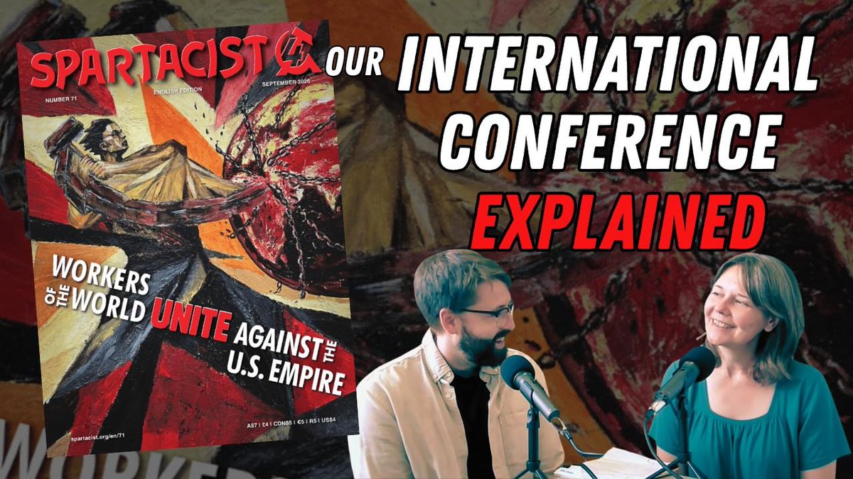 SpartacistICL's tweet photo. Watch to hear all about our recent international conference.
https://t.co/HFo7NQYkji https://t.co/UBEUTXMIJM