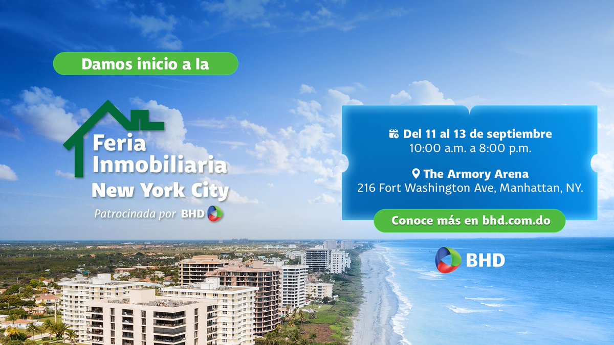 \u00A1Ya comenz\u00F3 la Feria Inmobiliaria New York City, patrocinada por BHD!\n\nVis\u00EDtanos, conoce los proyectos disponibles y da el primer paso hacia el sue\u00F1o de tener tu propia vivienda en Rep\u00FAblica Dominicana.\n\nConoces m\u00E1s en www.feriabhdny.com.do\n\n#BancoBHD #FeriaInmobiliariaNYC