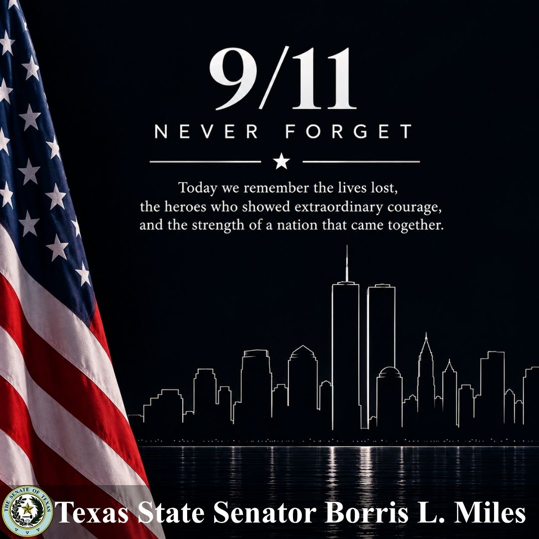 BorrisLMiles's tweet photo. Today, we remember one of the most tragic days in our nation’s history. We honor those we lost on 9/11, as well as the heroes who bravely stepped up and risked their lives to help those in need. Let’s take a moment to pray for the victims and the families whose lives were forever changed. May we never forget that, even in the face of darkness, unity, compassion, and courage are the values that bring us together.

#txlege #hounews #SD13
