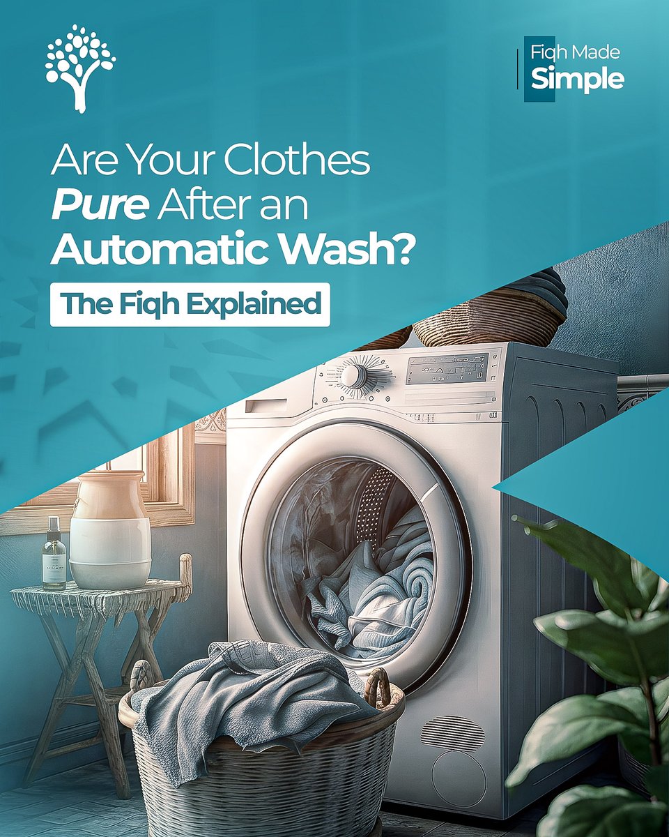 CoAGlobal's tweet photo. Are clothes pure when washed in automatic machines? Islam keeps it simple: if multiple rinses and drains remove all traces (color/smell), they are pure. 

#FiqhMadeSimple #IslamicPurity #Taharah #CleanlinessInIslam #DailyMuslim https://t.co/gjMua33see