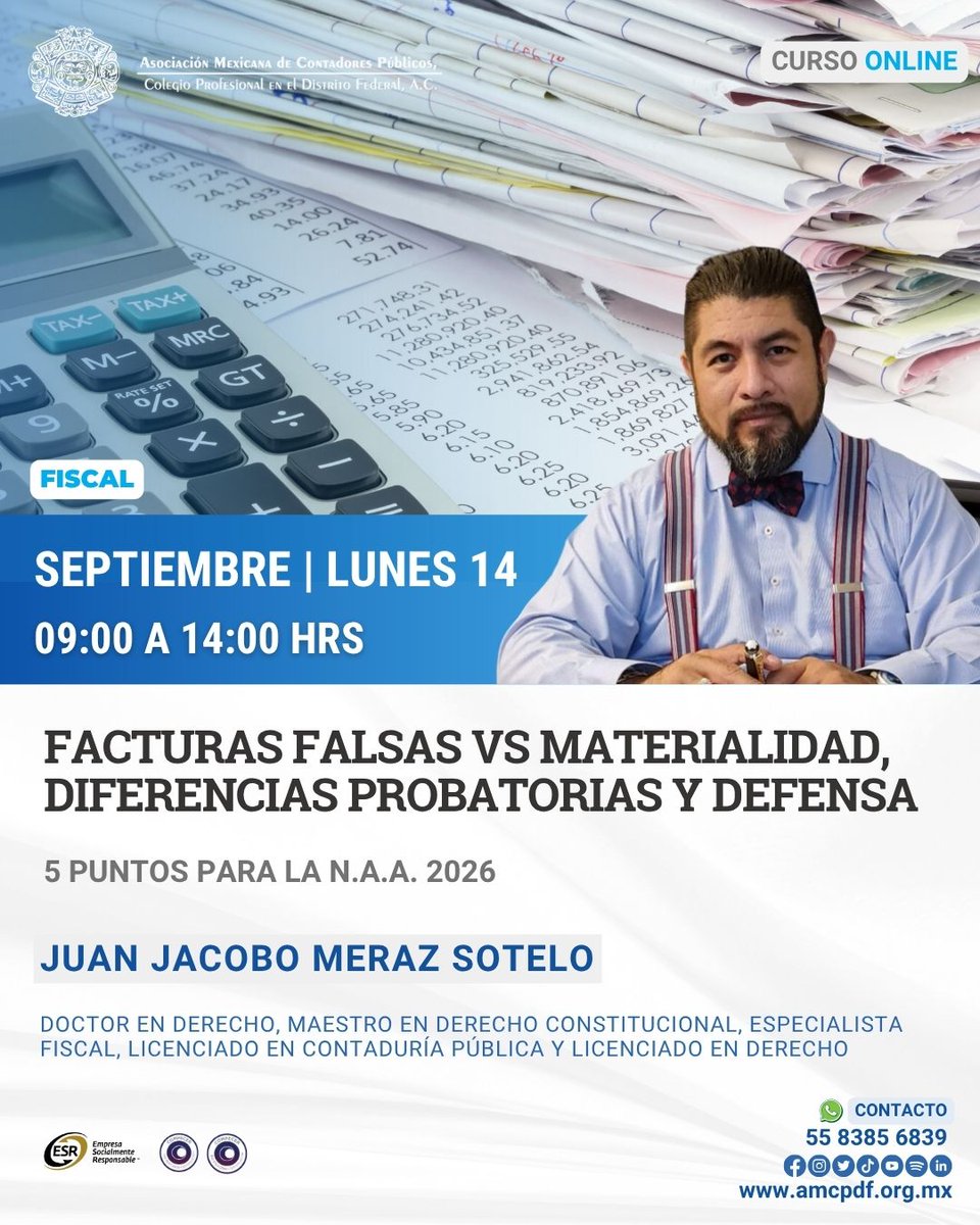 amcpdf's tweet photo. 🧾 Participa en el curso “Facturas falsas vs. materialidad, diferencias probatorias y defensa”, impartido por el Dr. Juan Jacobo Meraz Sotelo, y fortalece tus herramientas para enfrentar estos procedimientos fiscales.

🔗Inscríbete: https://t.co/qtGzhApwIu

#AMCP https://t.co/zeVqFm879b