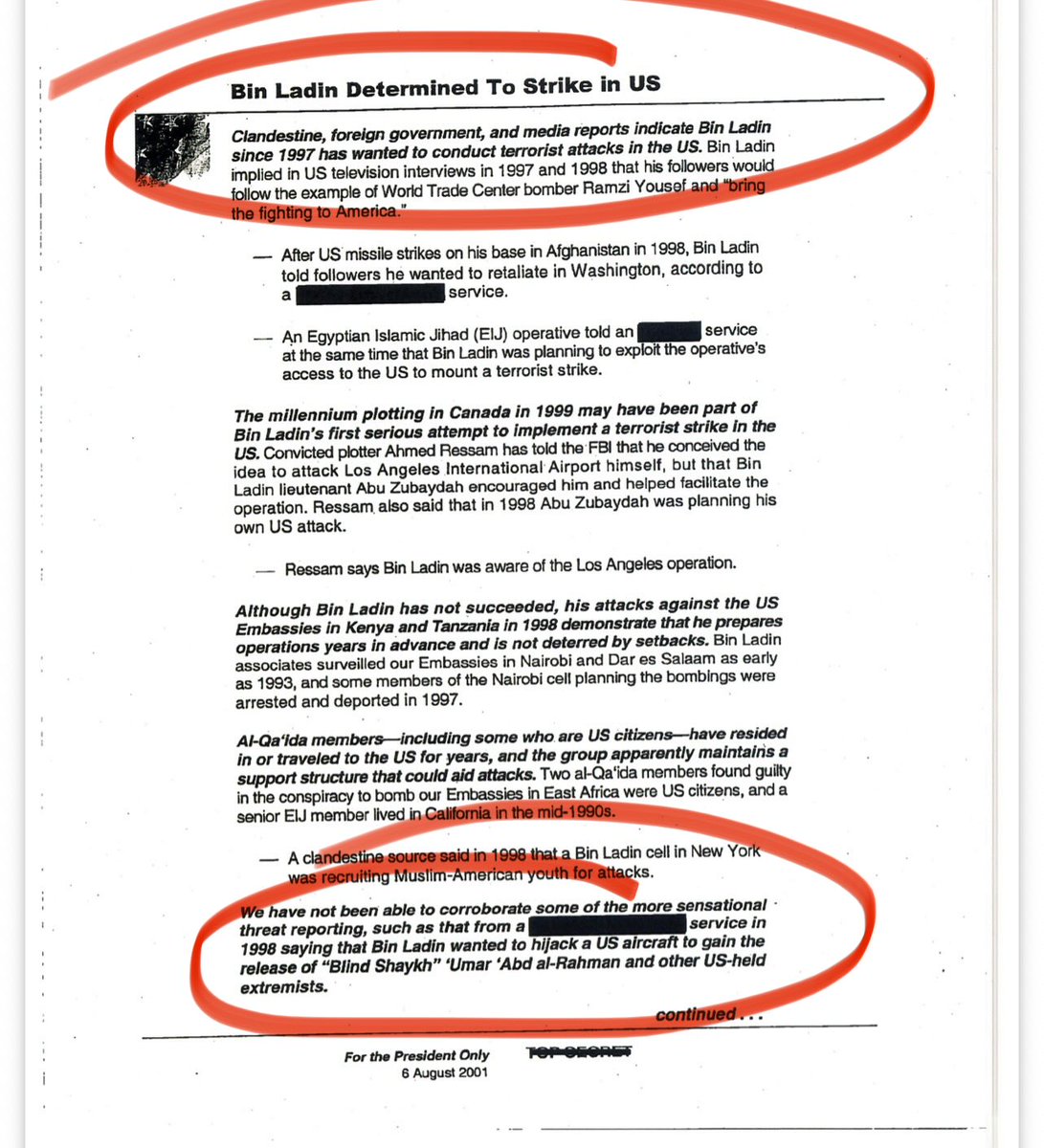 C__Herridge's tweet photo. AUGUST 2001 PRESIDENT’S DAILY BRIEF (PDB): PRESIDENT BUSH

“BIn Laden determined to strike in US..”

“We have not been able to corroborate some of the more sensational threat reporting…that Bin Laden wanted to hijack a US aircraft…”

What the PDB doesn’t mention is that CIA had eyes on two hijackers before they entered the US in JAN 2000.

Nawaf Al-Hazmi and Khalid al- Mihdhar first operated on the west coast and were the foundation for the 9/11 Operation.”

Declassified records via @cia