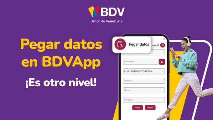 BcodeVenezuela's tweet photo. ¿Te imaginas poder hacer tus pagos más rápido? 🤔

Pega datos y listo 📝

👉 Abre tu BDVApp  
👉 Ve a "PagomóvilBDV"  
👉 Presiona el botón "Pegar datos"

¡Listo! 🤩

Con nuestra BDVApp resuelves todo 24/7 🤳🏼 https://t.co/iZ54TudIu3