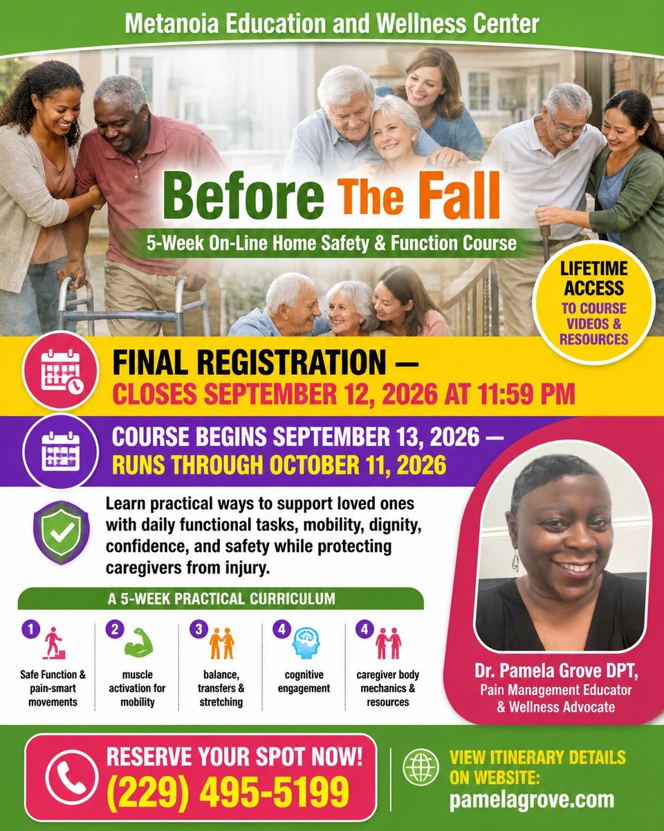 DptPamelaG's tweet photo. FINAL REGISTRATION! Before The Fall course. Lifetime access. Closes Sept 12, 11:59 PM. Begins Sept 13. RESERVE YOUR SPOT NOW! (229) 495-5199. VIEW ITINERARY DETAILS ON WEBSITE: https://t.co/k6ESIFELFU #FallPrevention https://t.co/4x64iJmbCU