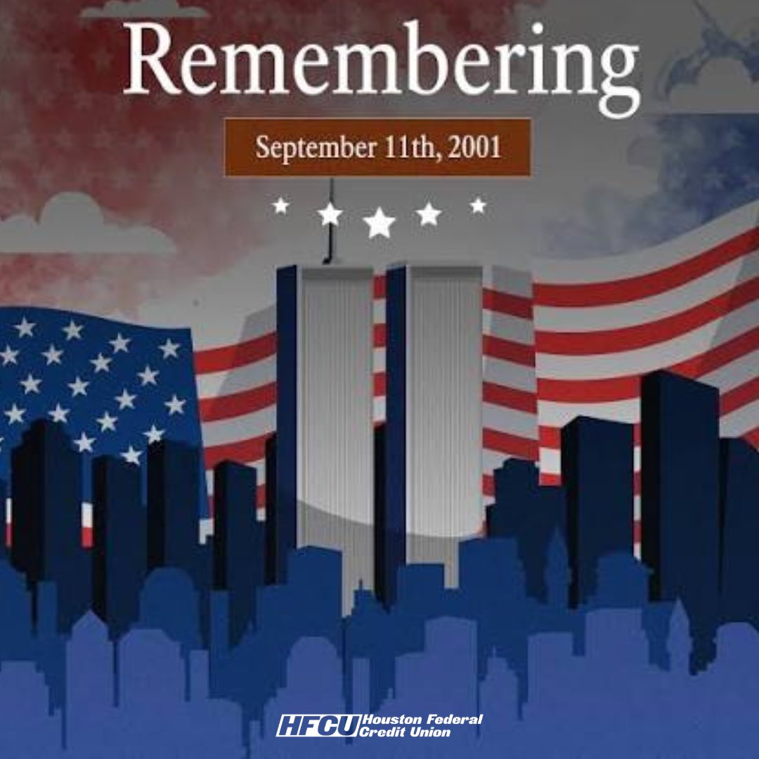 HoustonFCU's tweet photo. 25 years later, we remember. 
We honor. 
We will never forget.🇺🇸

#Remember911 #HFCU #WeWillNeverForget #HoustonFederalCreditUnion https://t.co/rCwPgJwabZ