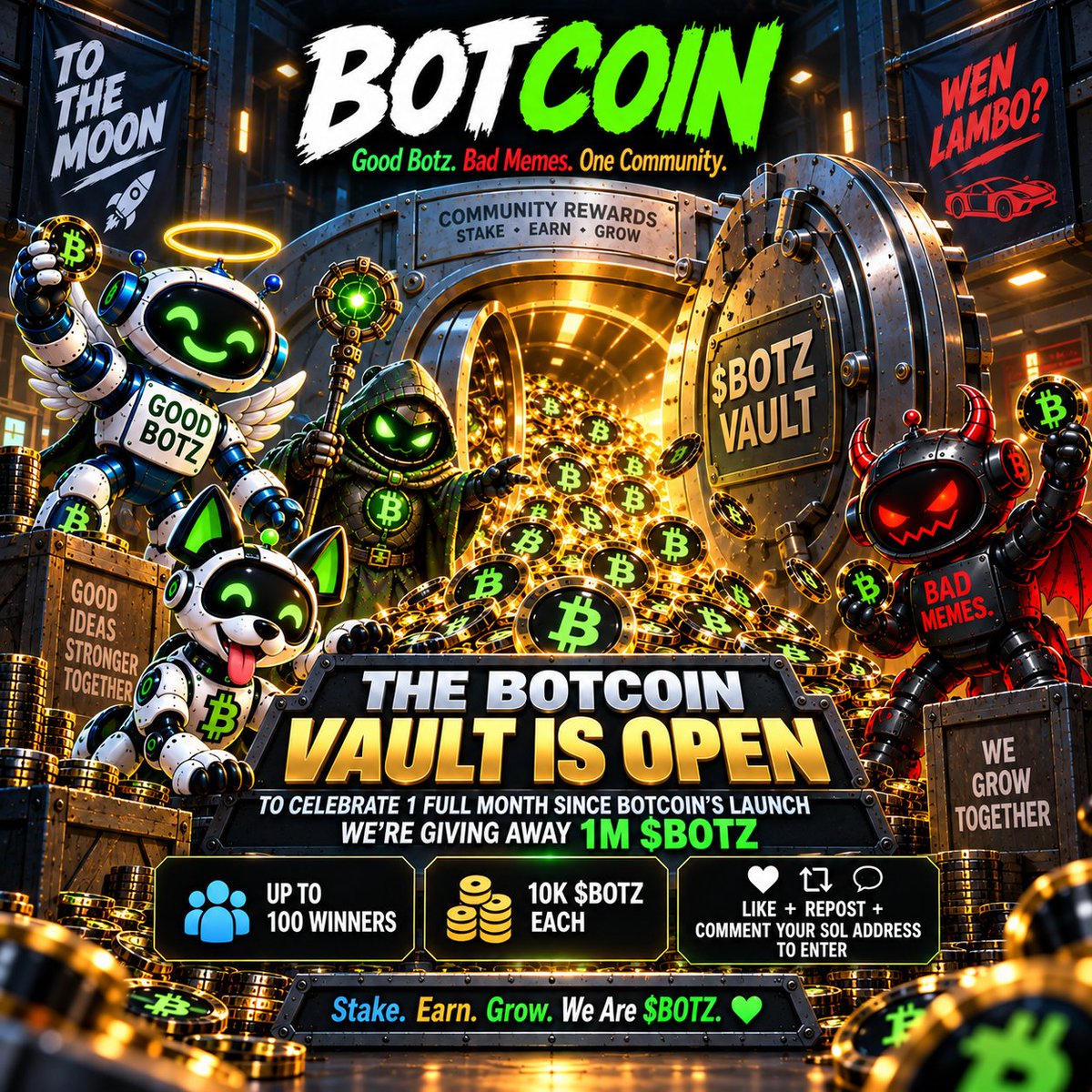 GoodBotBadMemes's tweet photo. 🔓 THE BOTCOIN VAULT IS OPEN

🎁 Celebrating 1 Month Of BotCoin With A 1M solana:8hbHUy1JhEKE6SK595ZNKAnNkoJ45gwkR2qskooupump Giveaway 🏆 100 Winners 💰 10K solana:8hbHUy1JhEKE6SK595ZNKAnNkoJ45gwkR2qskooupump Each

👇 Follow @BotCoinBOTZ + Like + Repost + Drop Your SOL Address 💰 Put Your Rewards To Work:
https://t.co/C0PMbGfCIE