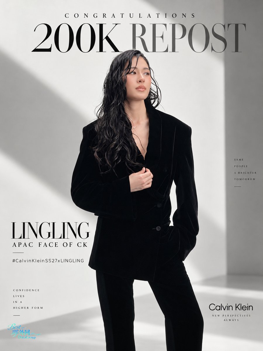 BestKwong511_CN's tweet photo. 200K REPOSTS COMPLETE! 
Next stop: 300K. Keep pushing, everyone!

LINGLING APAC FACE OF CK
#CalvinKleinSS27xLINGLING 
#LinglingKwong #CalvinKleinSS27
#CalvinKlein #NYFW
@linglingsirilak @CalvinKlein https://t.co/sLGAHxnJuj