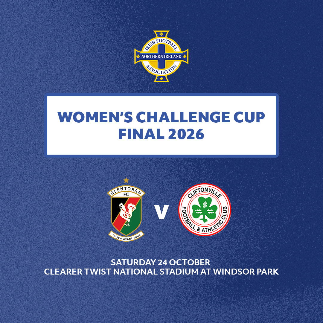 IrishFA's tweet photo. The final is set π
We'll see @GlentoranWomen_ face @cliftonvillefc on Saturday 24 October π #TogetherWeThrive https://t.co/iTO78hAmXq