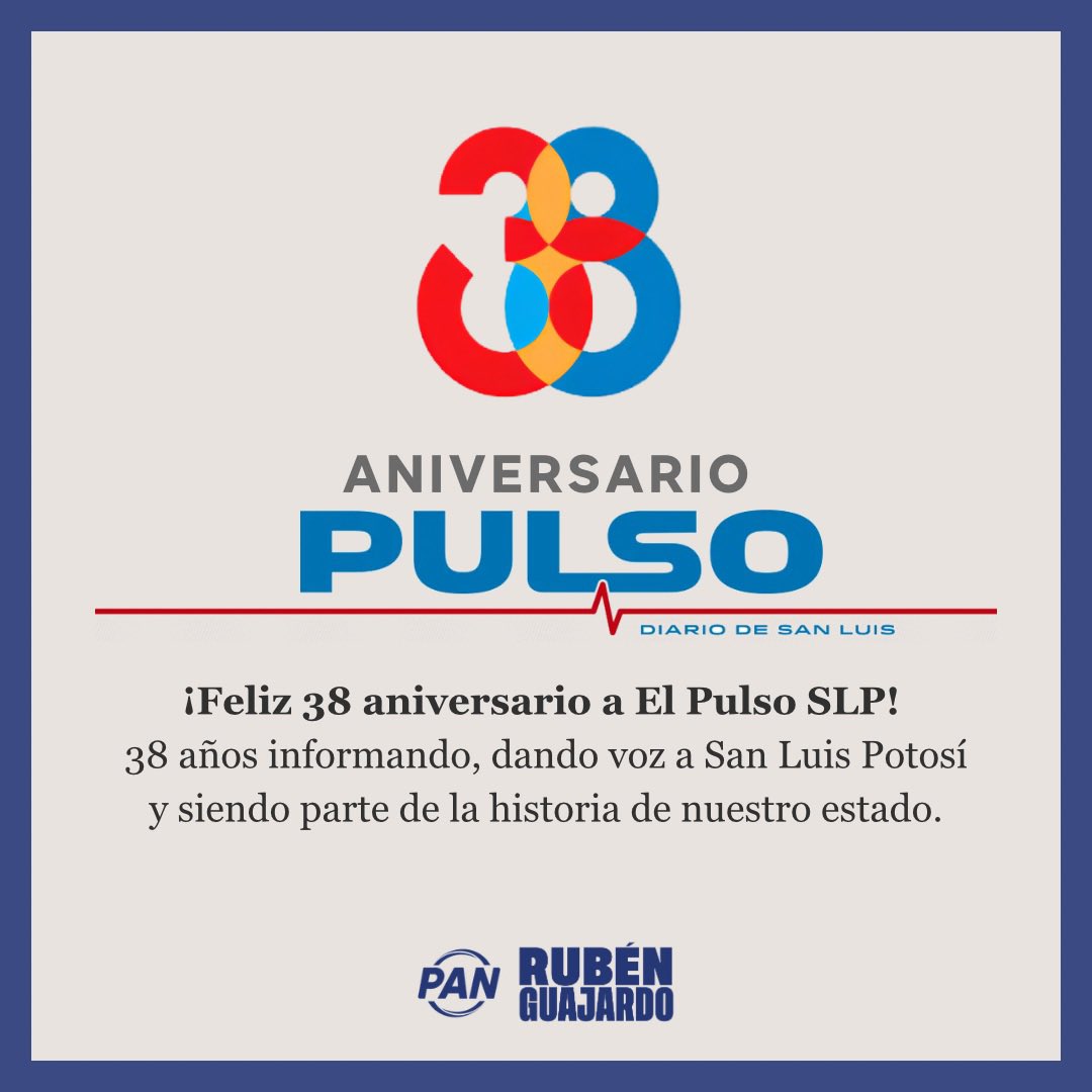 RubenGuajardoB's tweet photo. Hoy quiero felicitar a @pulso_mx  por sus 38 años de trayectoria, y reconocer especialmente a sus directores, Miguel y Pablo Valladares @PVG72, por su trabajo y compromiso con el periodismo en #SanLuis Potosí.

Casi cuatro décadas informando, generando conversación y siendo parte de la vida pública de nuestro estado.

¡Muchas felicidades por estos 38 años y que vengan muchos más! 📰