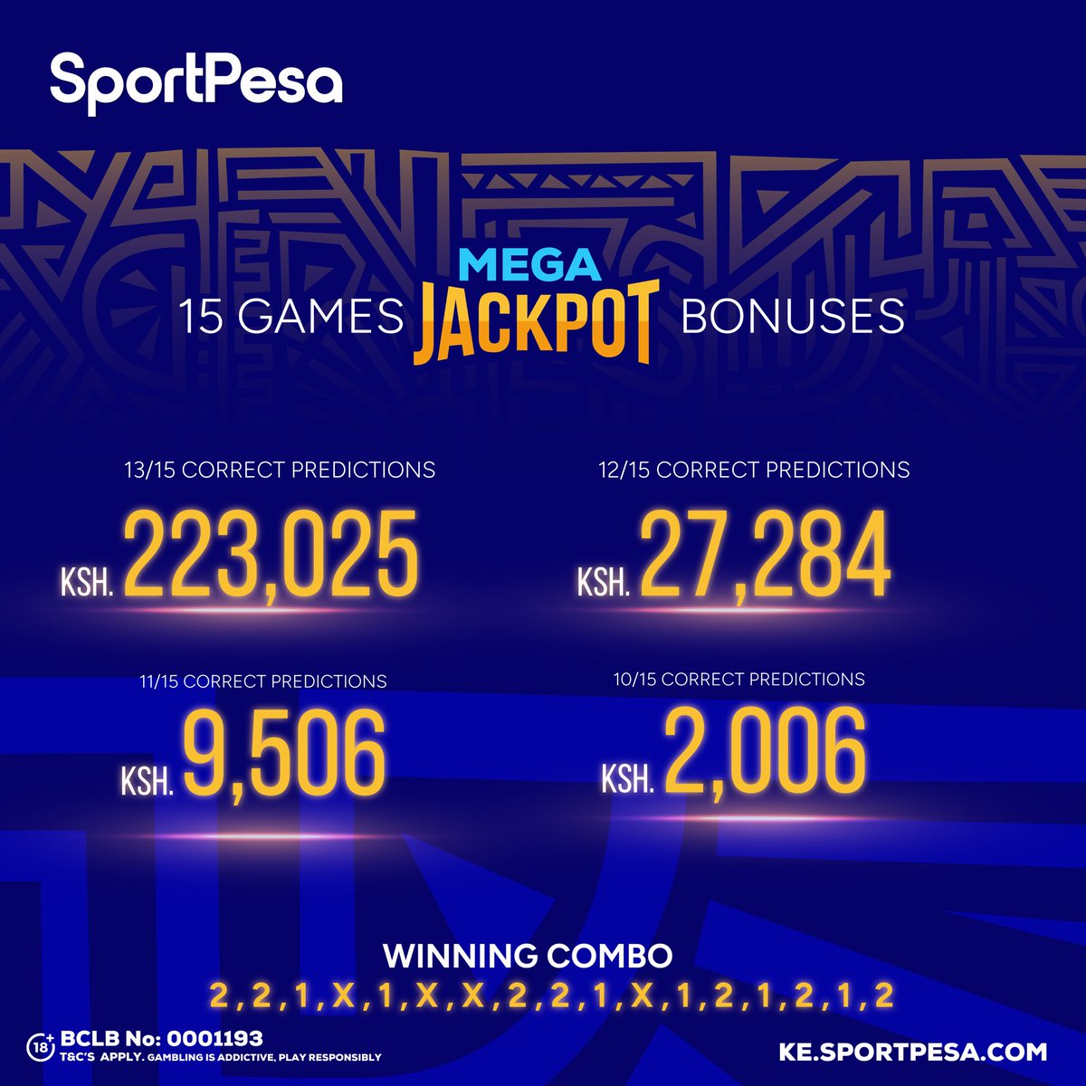 SportPesa's tweet photo. ๐ฅSportPesa Mega Jackpot Bonus Alert!๐ฅ
Umewai ngapi?๐
Congratulations to all Bonus Winners!๐
Changamkia Midweek Jackpot, Shinda, Lipwa instantly!๐ซก
https://t.co/KvvUAMpVa1 | #MakeItCount https://t.co/Bm0qsBP2yj