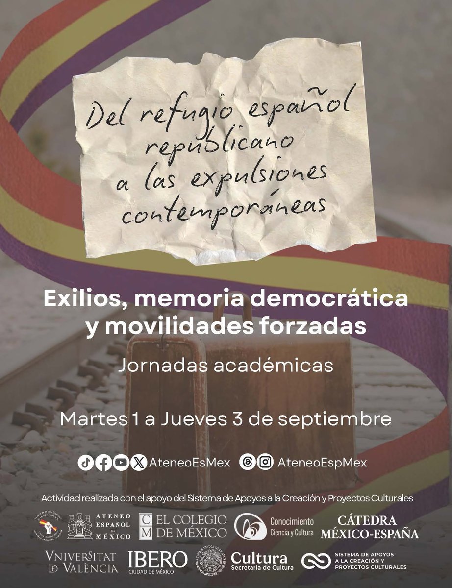 elcolmex's tweet photo. La Cátedra México-España invita a las jornadas académicas "Del refugio español republicano a las expulsiones contemporáneas. Exilios, memoria democrática y movilidades forzadas”, una actividad de tres días en el marco de los 90 años del inicio de la Guerra Civil española, donde se dialogará sobre sobre las distintas experiencias de exilio: violencia y expulsión; arte; protección humanitaria; integración e identidad, entre otros temas, desde una perspectiva histórica y contemporánea.
📆 01, 02 y 03 de septiembre de 2026 en @AteneoEsMex, @IBERO_mx y El Colegio de México. #EntradaLibre
Consulta el programa completo en la Agenda Colmex: https://t.co/uCN5DlISik
@UV_EG @CEHColmex @SistemaCreacion @cultura_mx