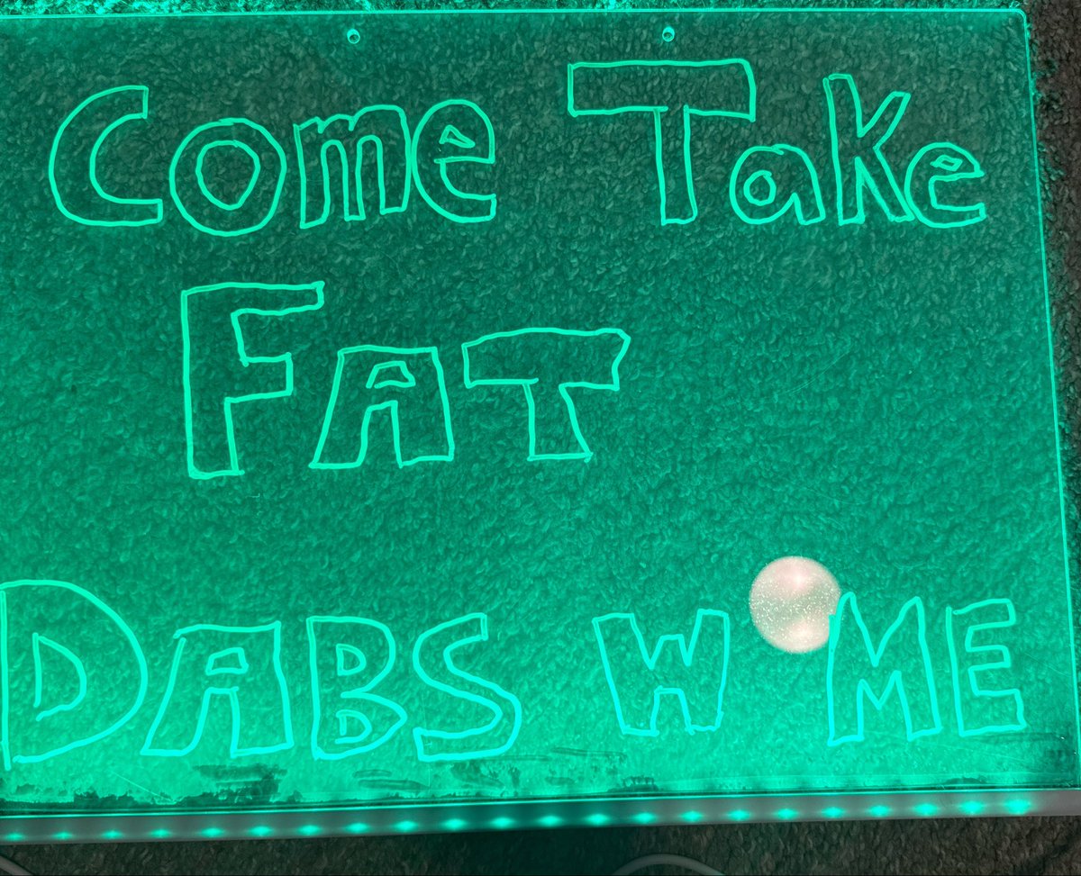 rottenpotato28's tweet photo. lol I got a led whiteboard sign for my #birthday and this is so fucking #dope 😍 #stoner #dabs #twitchstreamer https://t.co/gQmSdzQKTE