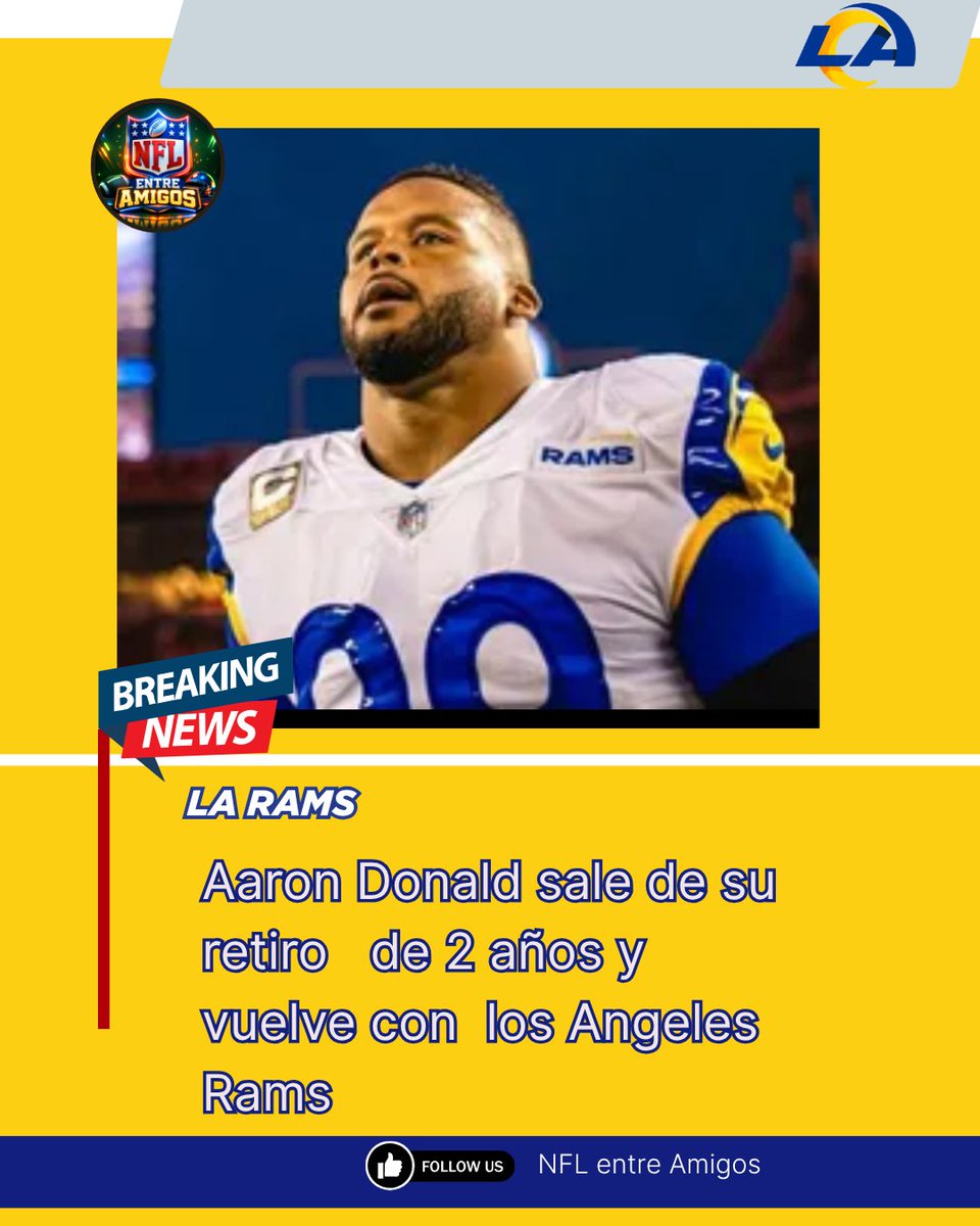 nflentreamigos's tweet photo. Lo que eran rumores  desde hace unos meses, finalmente se concretó. Los @RamsNFL han logrado formar el que muy probablemente sea el mejor frente defensivo de toda la liga, con la llegada de Aaron Donald, quien saldrá del retiro para la temporada 2026-20w7

#rams 
#nflentreamigos https://t.co/5YbBJlOQZG