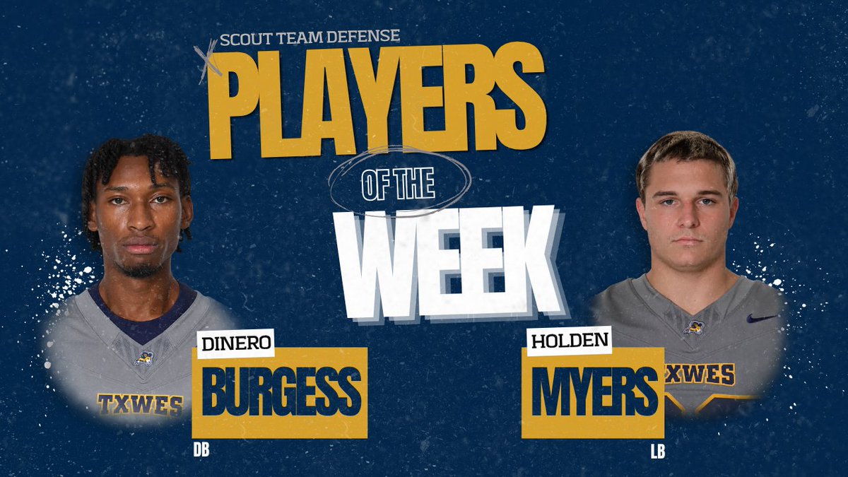 TxWesFootball's tweet photo. Big congratulations to this week’s standouts! The work doesn’t go unnoticed. 👏🏾🔥

OL & TE — Units of the Game
Max Luna — Special Teams Player of the Game
Dinero Burgess & Holden Myers — Defensive Scout Team Players of the Week
Gianni Gerami — Offensive Scout Team Player of the Week

The standard is the standard. Keep working. Keep pushing. Keep building. 🐏💙💛
#RamsUp #WhereChampionsAreForged #TxWesFootball