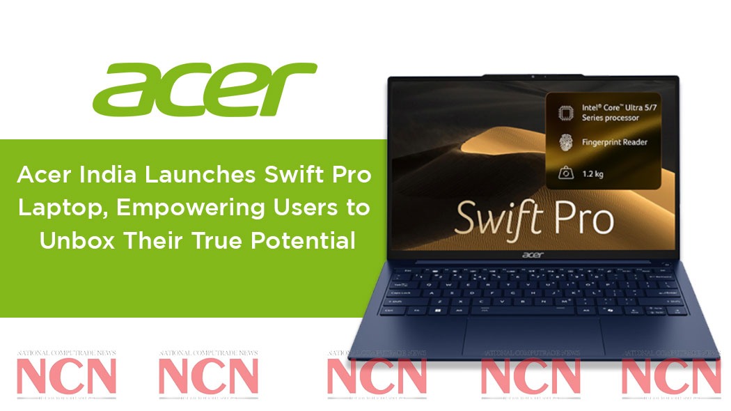 ncnmagazine's tweet photo. Unbox your true potential with the Acer Swift Pro! 💻⚡

𝐊𝐧𝐨𝐰 𝐌𝐨𝐫𝐞👉 https://t.co/Nwlb89FOPZ

@Acer_India #AcerSwiftPro #UnboxYourTruePotential #AcerIndia #IntelCoreUltra #LaptopUpgrade @ncnonline #ncnmagazine #ncnonline #NCN https://t.co/CZm0dJXUuj