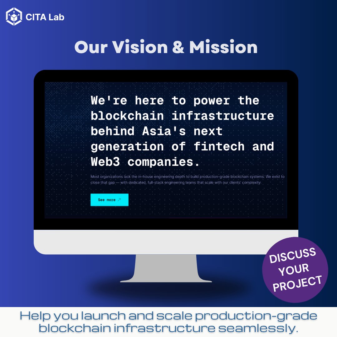 cita_lab's tweet photo. Powering the future of Asian Web3 &amp; Fintech. 🚀

At CITA Lab, we provide dedicated, full-stack engineering teams to help you launch and scale production-grade blockchain infrastructure seamlessly.

Reach out to discuss your project today! https://t.co/PvRhSyKNl1