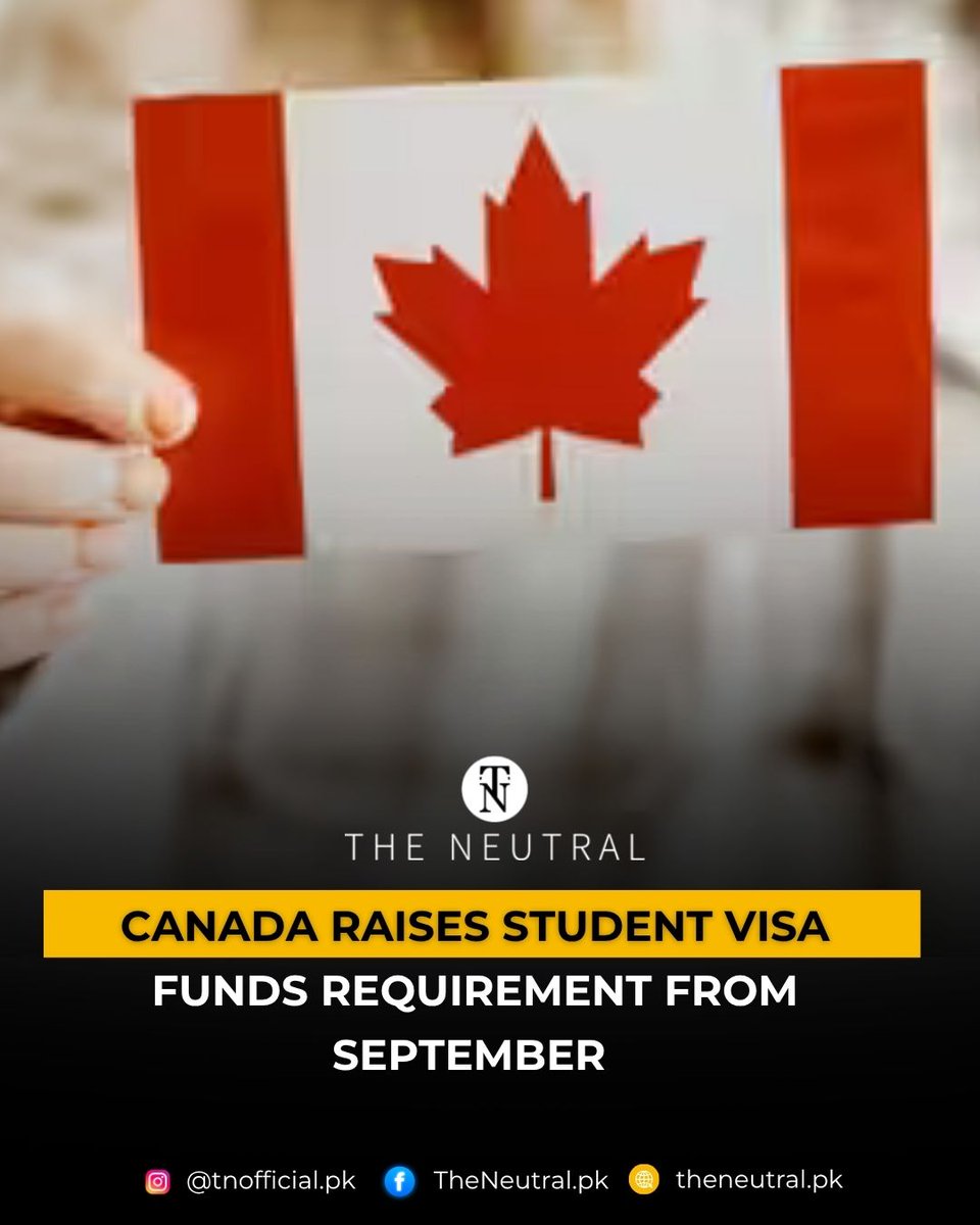 TNeutralpk68070's tweet photo. Canada will increase study permit financial requirements from September 1, 2026, requiring international students to show CAD 23,448 for living expenses.

https://t.co/ztunuPffpY

#theneutral #canada #studentvisa #studypermit #internationalstudents https://t.co/1WTEirUa6P