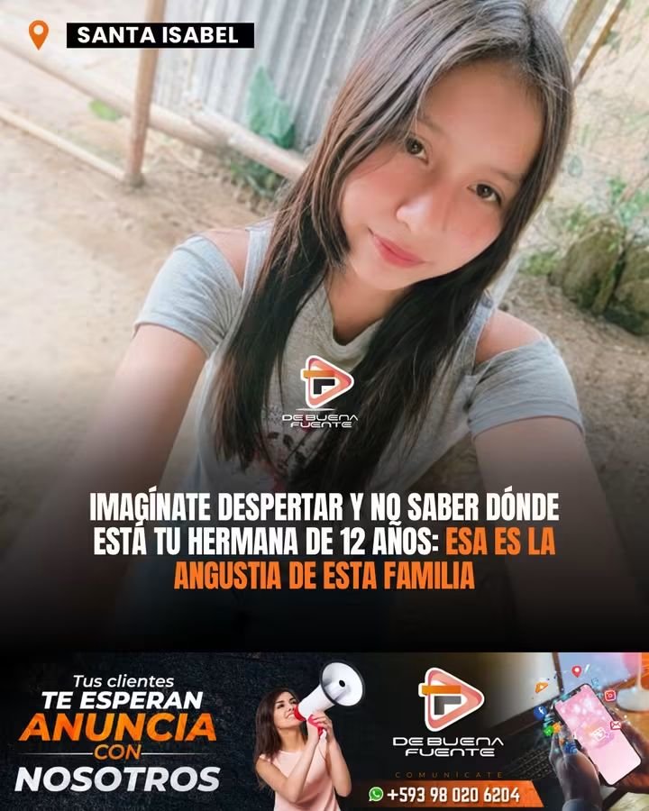 2020machala's tweet photo. #SantaIsabel 🇪🇨 Imagínate despertar y no saber dónde está tu hermana de 12 años: esa es la angustia de esta familia💔

Una familia atraviesa momentos de profunda tristeza, desesperación e incertidumbre mientras continúa la búsqueda de Mariela Marisela Tucupi Pitiur, de 12 años, reportada como desaparecida en el cantón Santa Isabel, Azuay.

Mariela fue vista por última vez el 11 de agosto de 2026 en el parque central de Santa Isabel. Desde entonces, su familia espera cualquier noticia que permita conocer su paradero.

💔 Imagínate despertar cada mañana y no saber dónde está tu hermana, tu hija o alguien que amas. Esa incertidumbre golpea a una familia que solo quiere encontrarla y volver a tenerla en casa.

🙏 No pases de largo. Comparte esta publicación. Tal vez tú no tengas información, pero entre tus contactos podría estar alguien que la haya visto o pueda aportar un dato importante.

📞 Si conoce información que pueda ayudar a localizarla, comuníquese al 1800-DELITO (335486). Absoluta confidencialidad.

📢 ¡MÁXIMA DIFUSIÓN! Que su rostro llegue a todos los rincones. Compartamos hasta encontrar a Mariela.

#MarielaTucupi #Azuay #Desaparecida #MáximaDifusión