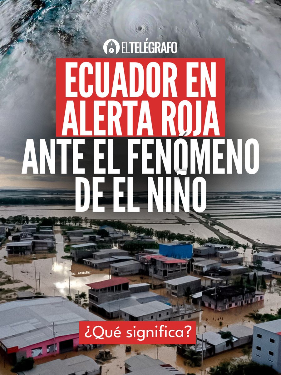 el_telegrafo's tweet photo. #Nacionales | Las 24 provincias del país pasan a Alerta Roja por El Niño, una medida que activa protocolos de preparación y respuesta ante posibles impactos. #LéaloEnET: https://t.co/gzUaaLZSx4 https://t.co/IbdQNX8Cif