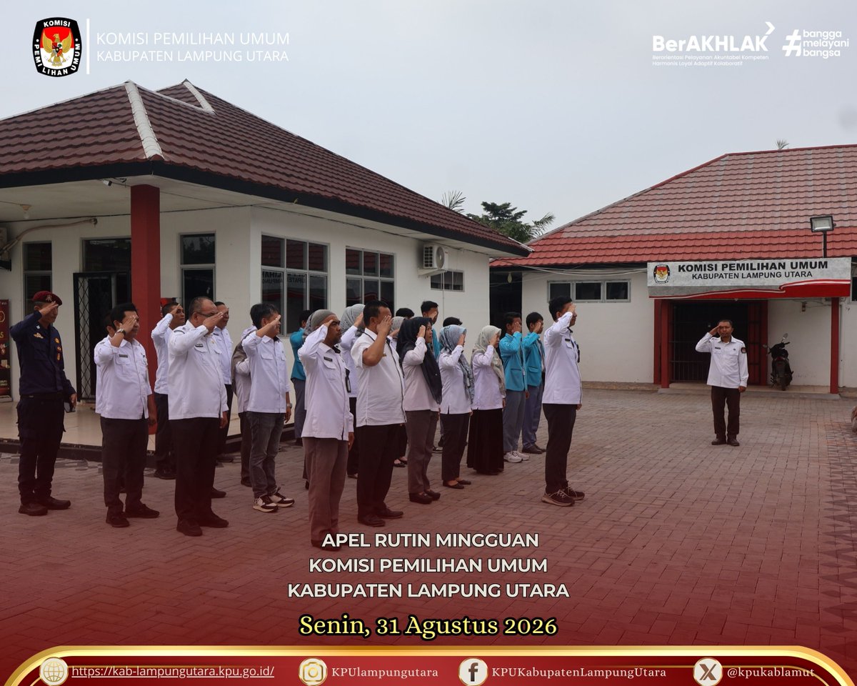 kpukablamut's tweet photo. #TemanPemilih, Komisi Pemilihan Umum (KPU) Kabupaten Lampung Utara melaksanakan Apel rutin, bertempat di Halaman Kantor KPU Kabupaten Lampung Utara, Senin (31 Agustus 2026).

#kpumelayani
#kpulampung
#kpukabupatenlampungutara https://t.co/OKUVFRXgfR