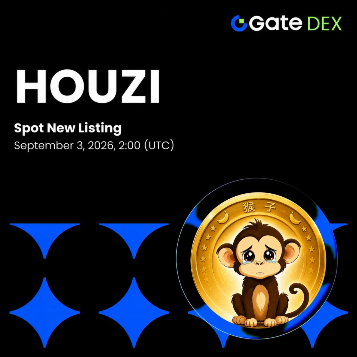 HouZionSol's tweet photo. $HOUZI 发行筹备公告 —— 请系好安全带。

立即参与预售。
单笔购买至少 2 SOL，即可获得双倍奖励。

请将 SOL 发送至以下预售地址：
HRguxQJMTy4TA4uTrUoks1imKgdwapkssAvdvuaByAWp

$HOUZI 将于 9 月 3 日在 #Gateio 上线。

领取 20 万枚 $HOUZI 代币。

点赞并转发。

在评论区留下您的 SOL 地址。 https://t.co/2OqaRmyrRG
