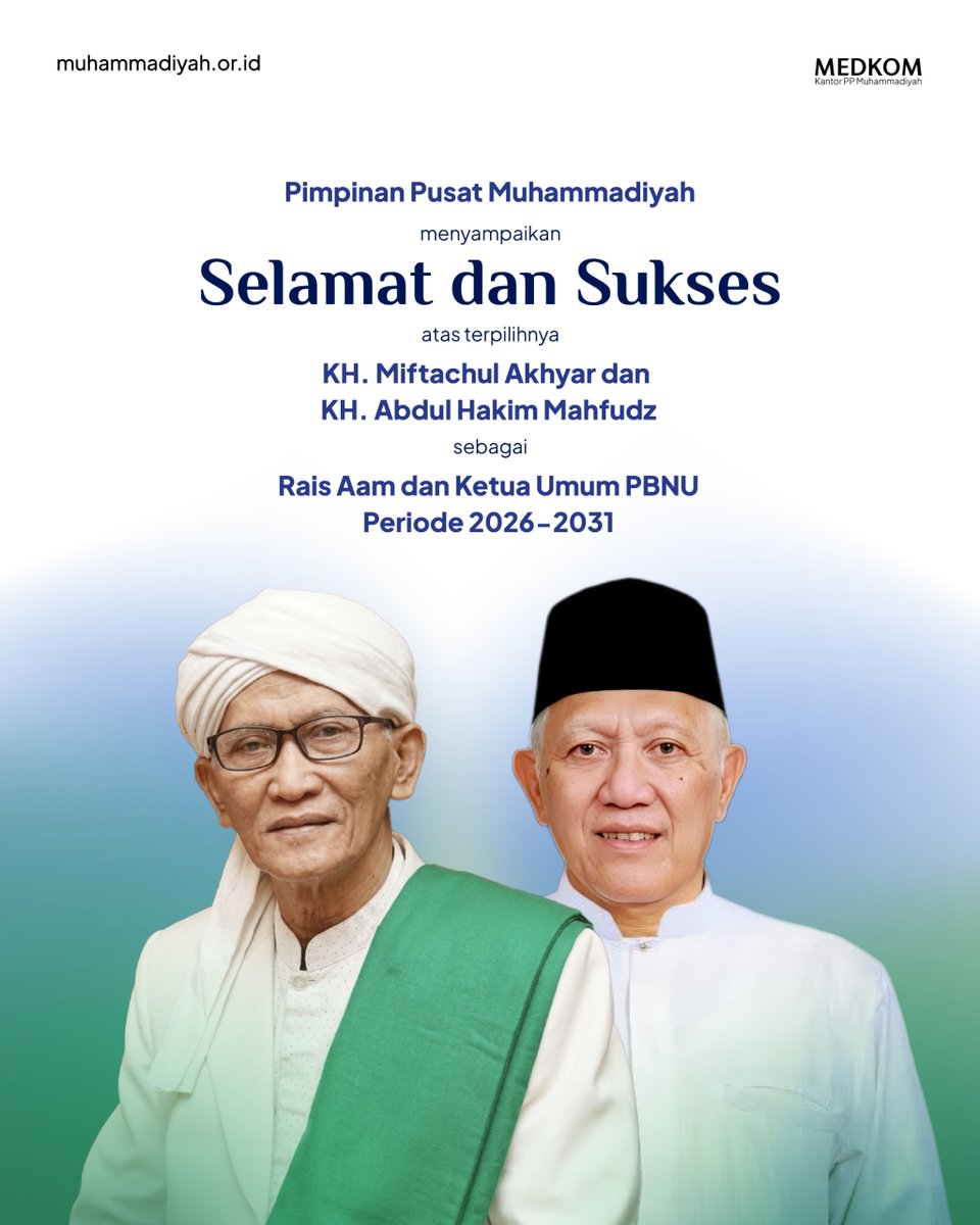 muhammadiyah's tweet photo. Pimpinan Pusat Muhammadiyah menyampaikan selamat dan sukses kepada KH. Miftachul Akhyar dan KH. Abdul Hakim Mahfudz atas amanah sebagai Rais Aam dan Ketua Umum PBNU Periode 2026–2031.

Semoga kepengurusan baru PBNU dapat menjalankan amanah dengan baik serta sukses melaksanakan keputusan-keputusan Muktamar ke-35 Nahdlatul Ulama (NU) yang telah digelar pada 27–31 Agustus 2026 di Jombang, Jawa Timur.

#Muhammadiyah #PBNU #NahdlatulUlama