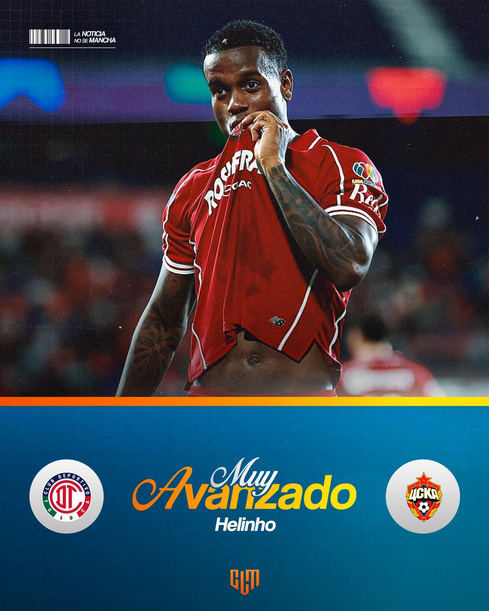 CLMerlo's tweet photo. 🚨Toluca tiene negociaciones muy avanzadas para vender a Helinho al CSKA de Moscú. 
*️⃣Si acuerdan la forma de pago, se hará en u$s 10M más 2M en bonos. 
ℹ️Sobre la base de @PacoVela14 ⬇️
https://t.co/IEyNoBOVVE https://t.co/u2VKoLKdS1