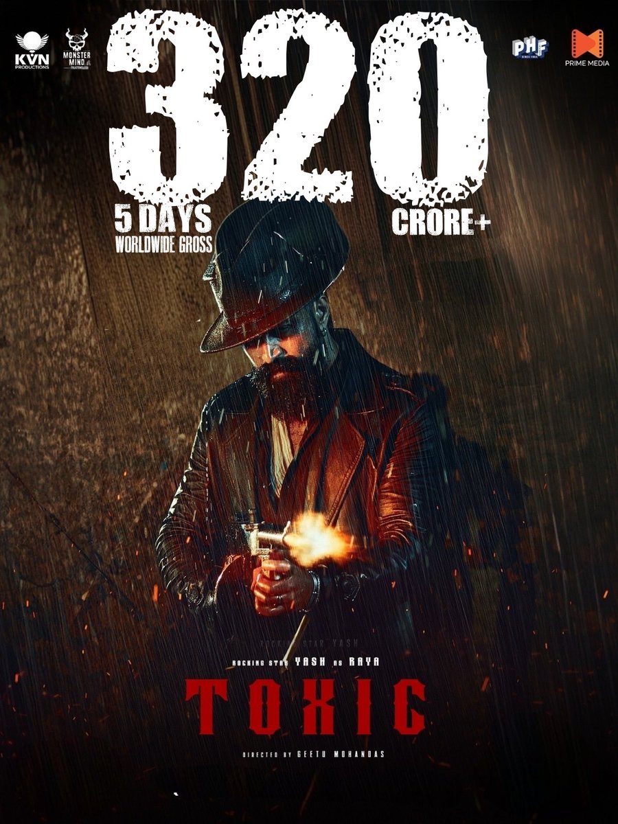 AsianBoxOffice's tweet photo. #ToxicTheMovie 5 Days Worldwide Gross ₹320CR+ 🔥🔥🔥🔥🔥

Rocking Star @TheNameIsYash 👑 https://t.co/37ztLxp1cQ
