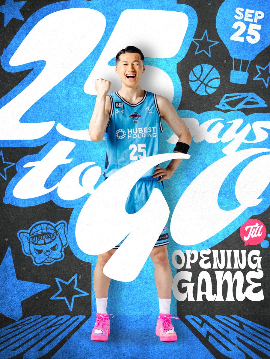 SagaBallooners's tweet photo. ════════════

𝐂𝐎𝐔𝐍𝐓𝐃𝐎𝐖𝐍
開幕まで残り…『25日』🎈

════════════

── 𝐑𝐞𝐬𝐨𝐧𝐚 𝐆𝐫𝐨𝐮𝐩 𝐁.𝐋𝐄𝐀𝐆𝐔𝐄 𝟐𝟎𝟐𝟔-𝟐𝟕
𝐁.𝐋𝐄𝐀𝐆𝐔𝐄 𝐏𝐑𝐄𝐌𝐈𝐄𝐑 
𝐎𝐏𝐄𝐍𝐈𝐍𝐆 𝐒𝐄𝐋𝐄𝐂𝐓𝐈𝐎𝐍 ── 

🗓️ 9月25日(金)
⌚️ 18:45 TIPOFF
🆚 広島ドラゴンフライズ
🏟️ SAGAアリーナ

🔗 試合情報・チケット購入はこちら
https://t.co/Xz9SD4eyfW

#佐賀バルーナーズ #角田太輝 選手