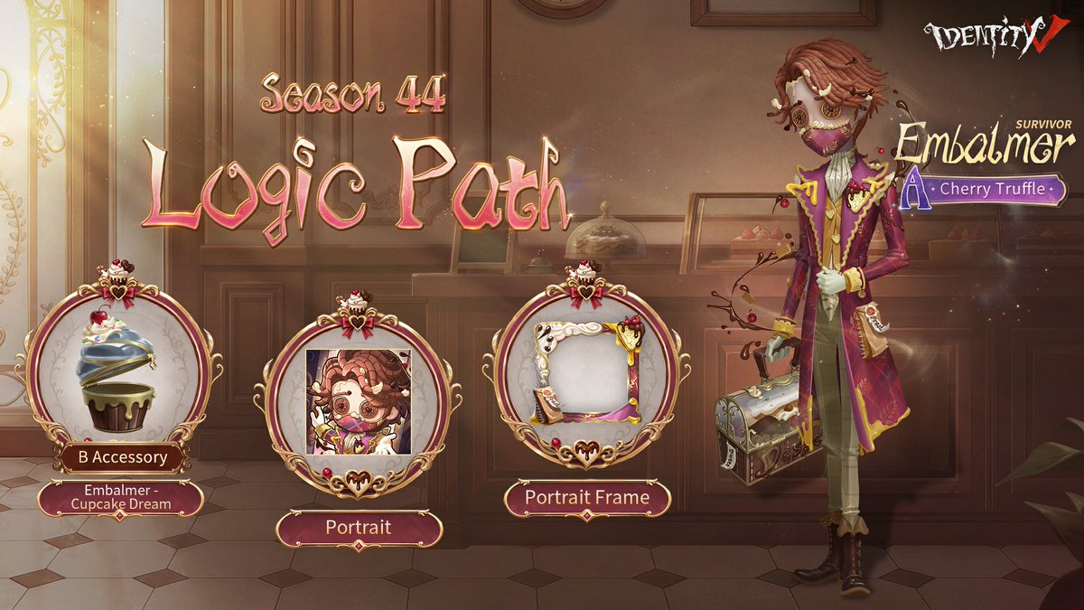 GameIdentityV's tweet photo. Dear Visitors,
The Embalmer will take the spotlight in Season 44 Logic Path, starting from September 10. 
The Rank Treasure will feature the S Accessory for the Opera Singer, along with the A Accessory for the "Nightmare" and Fire Investigator. 

#IdentityV #S44 https://t.co/2MBo2w1WrK