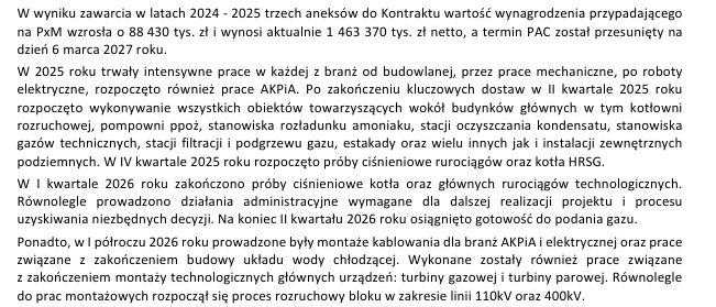 RafSkrzypczyk's tweet photo. To jest spółka, w której poza wynikiem kluczowe jest zwrócenie uwagi jak idą prace nad obecnym kontraktami i rozwiązywanie problemów wygenerowanych z umów zakończonych lub kończących się.

Sporo informacji o kontraktach gazowo-parowych.

#polimex #raportkwartalny #ciekawe

Kozienice 
Mediacje z Zamawiającym sankcjonujące ostateczny termin realizacji umowy (PAC) są nadal prowadzone  z intencją zawarcia porozumienia w drugiej połowie 2026 roku.

Gdansk 
Obecnie realizowane są roboty budowlane obejmujące prace ziemne oraz fundamentowe w zakresie głównych  obiektów inwestycji. Równolegle prowadzone są postępowania zakupowe dotyczące kluczowych materiałów,  usług oraz urządzeń charakteryzujących się długimi terminami dostaw. Realizacja inwestycji przebiega zgodnie   z przyjętym harmonogramem.

Rybnik
W I kwartale 2026 roku zakończono próby ciśnieniowe kotła oraz głównych rurociągów technologicznych.  Równolegle prowadzono działania administracyjne wymagane dla dalszej realizacji projektu i procesu  uzyskiwania niezbędnych decyzji. Na koniec II kwartału 2026 roku osiągnięto gotowość do podania gazu.   Ponadto, w I półroczu 2026 roku prowadzone były montaże kablowania dla branż AKPiA i elektrycznej oraz prace  związane z zakończeniem budowy układu wody chłodzącej. Wykonane zostały również prace związane   z zakończeniem montaży technologicznych głównych urządzeń: turbiny gazowej i turbiny parowej. Równolegle  do prac montażowych rozpoczął się proces rozruchowy bloku w zakresie linii 110kV oraz 400kV.