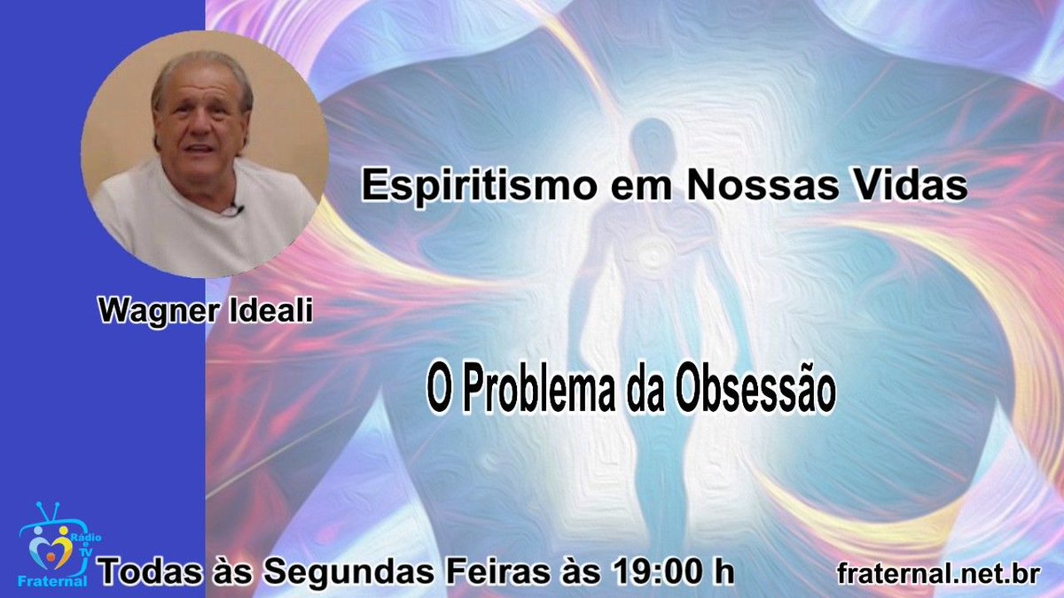 FraternalWeb's tweet photo. Espiritismo em nossas vidas - Com Wagner Ideali  - Segundas às 19hs

https://t.co/mtHrkMjBns

Assista, inscreva-se no canal, curta, comente e compartilhe com seus contatos!

Também na TV Fraternal

https://t.co/ua23XPWNd1 

#radiofraternal #espiritismoemnossasvidas #espiritismo https://t.co/Qo9P69Ba1f