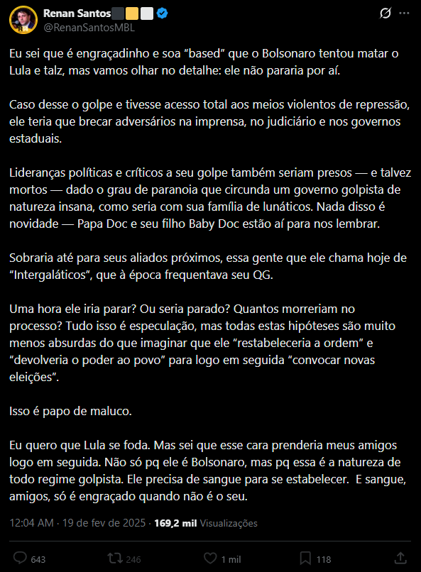 Chief117Br's tweet photo. KKKKKKKKKKKK é muito tchola. PQP

Comprou mesmo toda narrativa de golpe da esquerda.

detalhe: A preocupação é que o Bolsonaro iria prender os amigos dele, igual ele ameaça fazer com críticos "prendeu matou", pediu prisão para o Olavo, Sérgio Reis etc... e ainda apoiou toda ditadura sanitária que tava batendo em gente nas ruas e praias.