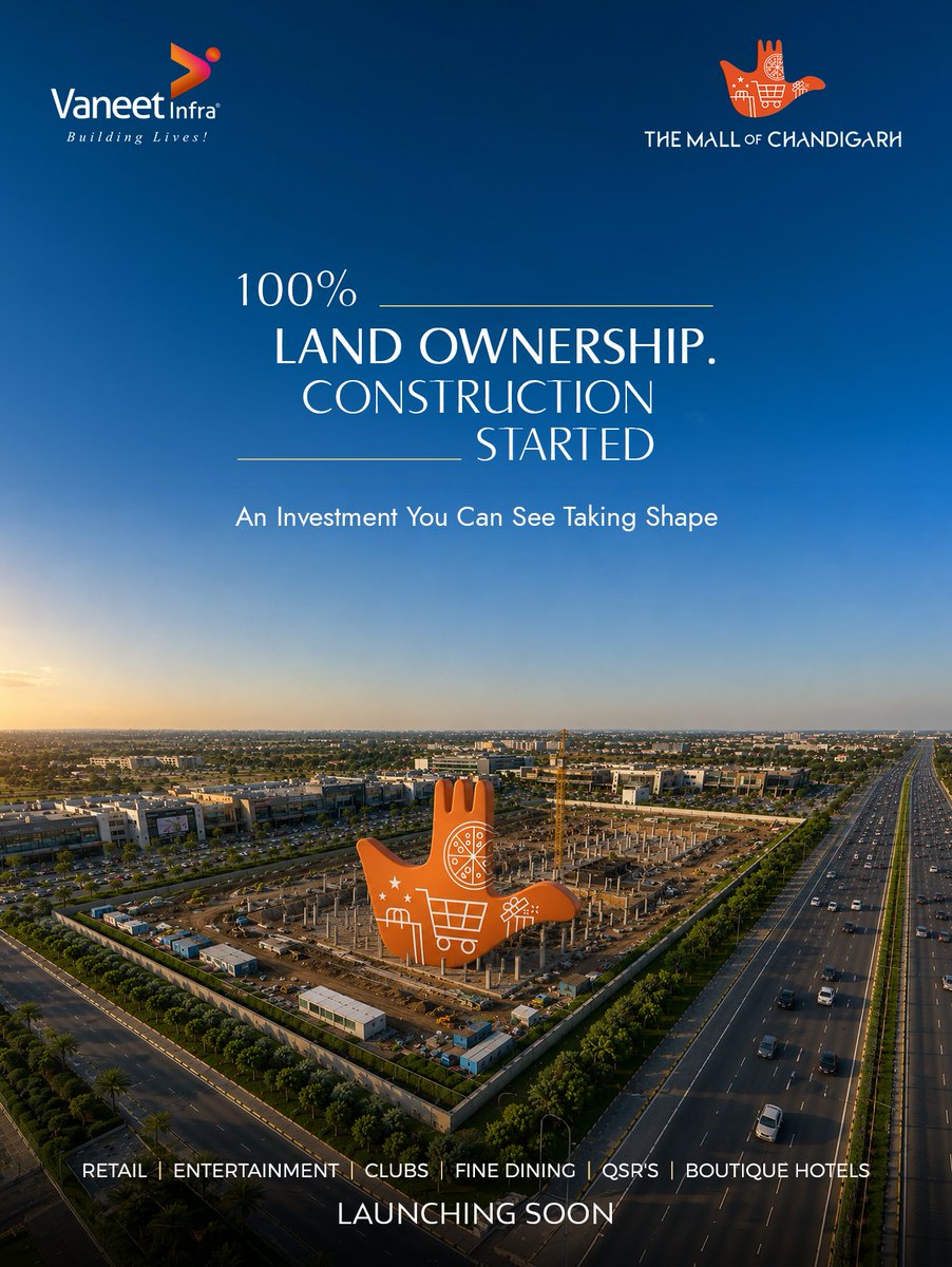 Infra_Vaneet_'s tweet photo. A strong opportunity begins with a strong foundation.
With 100% land ownership and construction already started, The Mall of Chandigarh is moving from promise to progress.

Launching Soon

Retail | Entertainment | Boutique Hotels | Fine Dining | QSR's | Clubs | Office Spaces https://t.co/Tl5Gvei2V3