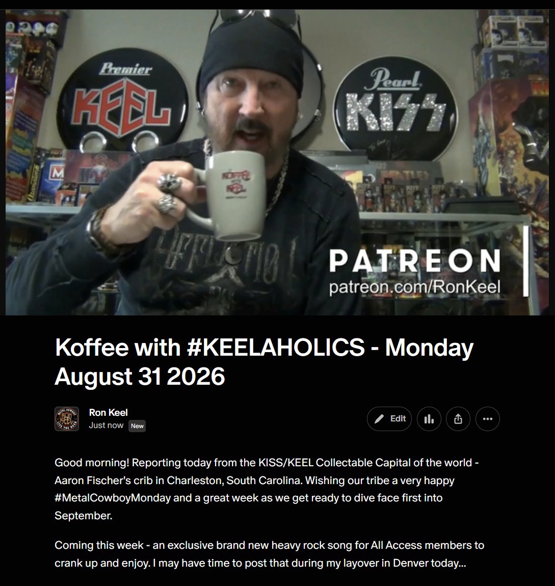 ronkeel's tweet photo. https://t.co/Dzas7liKct

Good morning! Reporting today from the KISS/KEEL Collectable Capital of the world - Aaron Fischer's crib in Charleston, South Carolina. Wishing our tribe a very happy #MetalCowboyMonday and a great week as we get ready to dive face first into September.

Coming this week - an exclusive brand new heavy rock song for All Access members to crank up and enjoy. I may have time to post that during my layover in Denver today...join us at https://t.co/9iwg2hNtHS