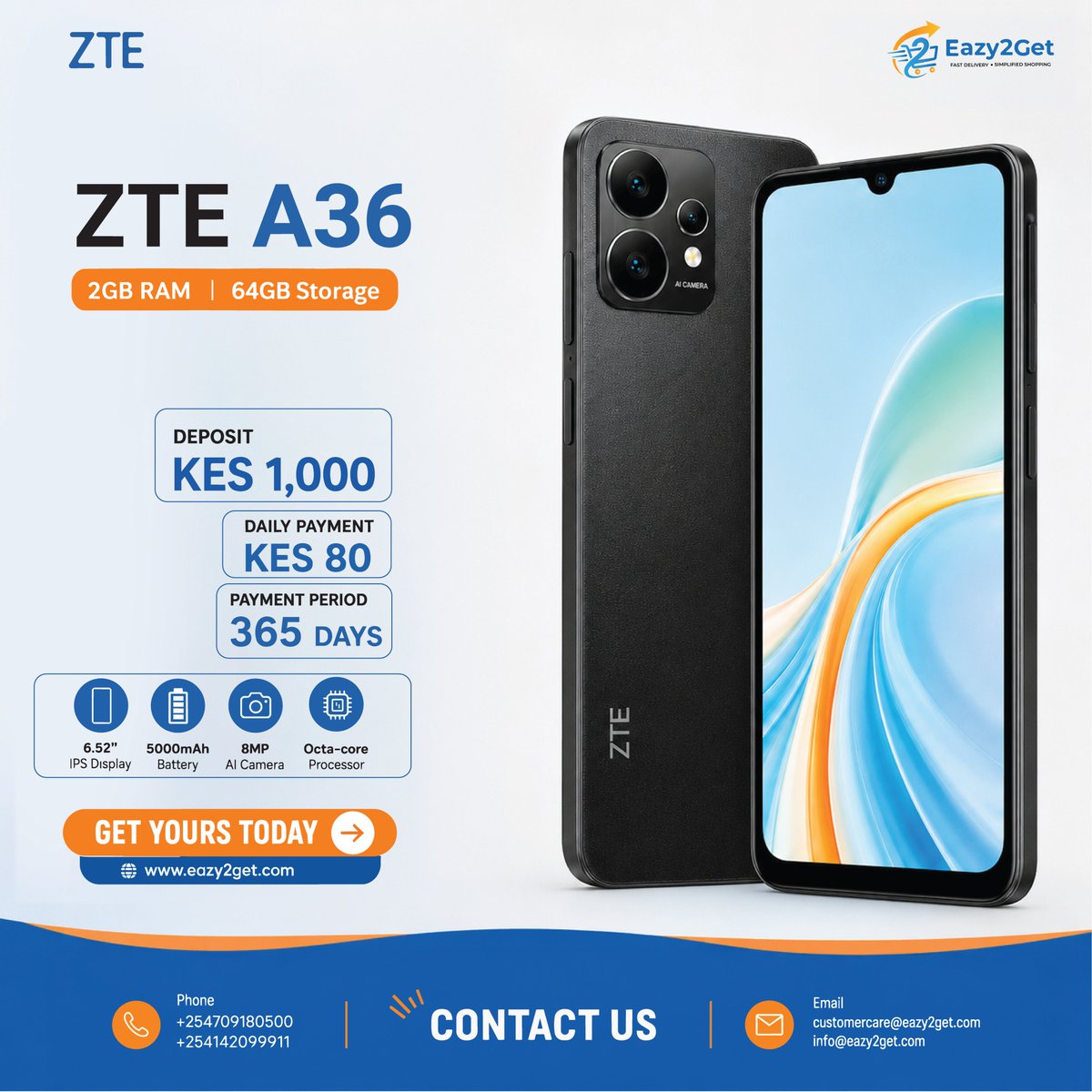 eazy2_get's tweet photo. Get the ZTE A36 today with just KES 1,000 deposit and KES 80 daily for 365 days. Enjoy 2GB RAM, 64GB storage, 5000mAh battery and a 6.52" display.

Order Now: https://t.co/L8lYSllA5N
📞 +254709180500 | WhatsApp +254142099911
#Eazy2Get #ZTEA36 #LipaMosMos https://t.co/96A7iGD8gO