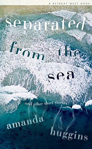 SandraDanby's tweet photo. About love, loss, partings and freedom: SEPARATED FROM THE SEA by Amanda Huggins @troutiemcfish #books #bookreview #shortstories #BookTwitter #BookX https://t.co/xUS9bIshB0 https://t.co/OrnRG5pN1Y